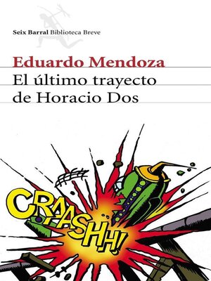 cover image of El último trayecto de Horacio Dos